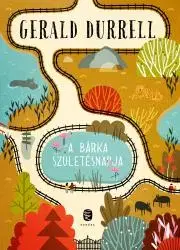 Dobrodružstvo, napätie, western A Bárka születésnapja - Gerald Durrell