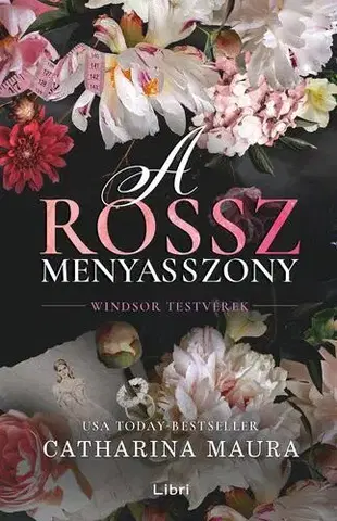 Erotická beletria A rossz menyasszony - Catherina Maura