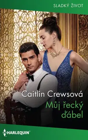 Romantická beletria Můj řecký ďábel - Caitlin Crews