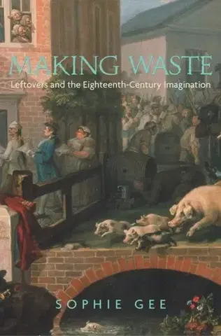 Novely, poviedky, antológie Making Waste - Sophie Gee