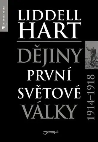 Prvá svetová vojna Dějiny první světové války 1914-1918 - Liddell Hart