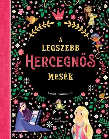 Rozprávky A legszebb hercegnős mesék