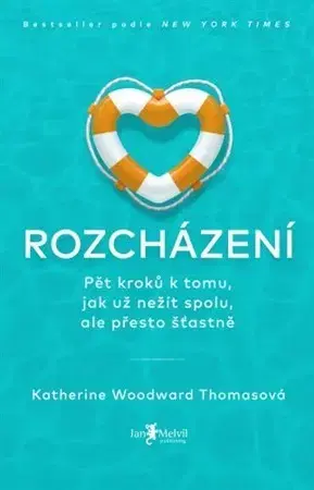 Partnerstvo Rozcházení - Katherine Thomas Woodward