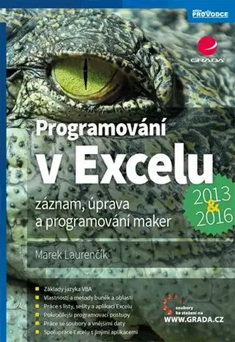 Programovanie, tvorba www stránok Programování v Excelu 2013 a 2016 - Marek Laurenčík