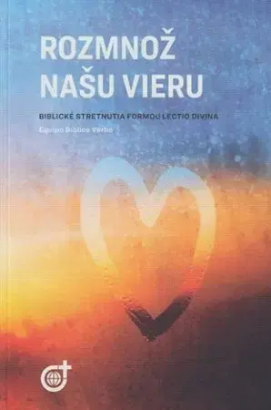 Kresťanstvo Rozmnož našu vieru - Equipo Bíblico Verbo