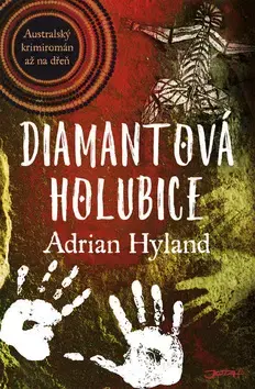 Detektívky, trilery, horory Diamantová holubice - Adrian Hyland