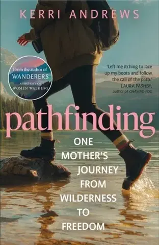 Biografie - Životopisy Pathfinding - Kerri Andrews