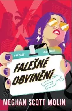 Detektívky, trilery, horory Falešné obvinění - Meghan Scott Molin
