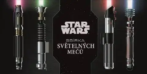 Encyklopédie pre deti a mládež - ostatné Star Wars: Sbírka světelných mečů - Daniel Wallace,Michael Talián