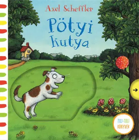Leporelá, krabičky, puzzle knihy Pötyi kutya - Axel Scheffler