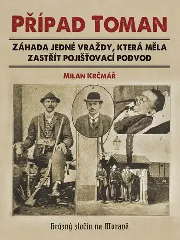 Beletria - ostatné Případ Toman - Milan Krčmář