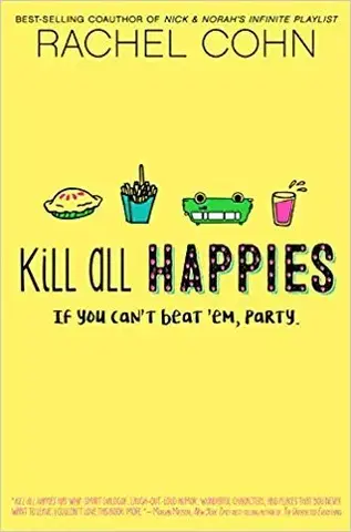 Cudzojazyčná literatúra Kill All Happies - Rachel Cohnová
