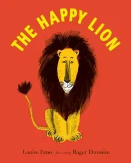 V cudzom jazyku The Happy Lion - Louise Fatio,Roger Duvoisin