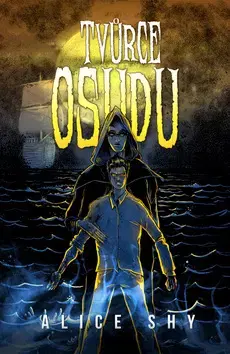 Sci-fi a fantasy Tvůrce osudu 1 - Alice Shy