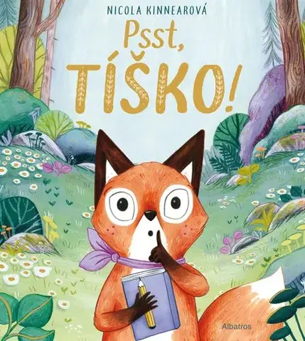 Rozprávky pre malé deti Psst, tíško! - Nicola Kinnear,Magdaléna Poppelková