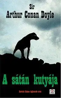 Beletria - ostatné A sátán kutyája - Arthur Conan Doyle