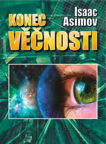 Sci-fi a fantasy Konec věčnosti - Isaac Asimov