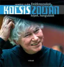 Film, hudba Kocsis Zoltán - Emlékmozaikok - Előd Juhász