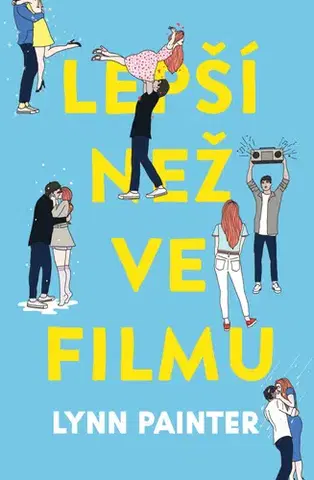 Young adults Lepší než ve filmu - Lynn Painter