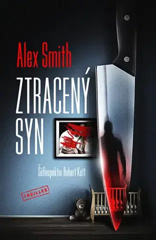 Detektívky, trilery, horory Ztracený syn - Alex Smith