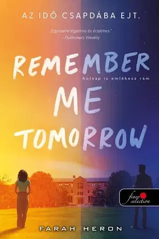 Romantická beletria Remember Me Tomorrow - Holnap is emlékezz rám - Farah Heron