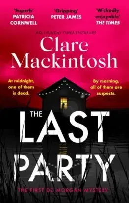Detektívky, trilery, horory The Last Party - Clare Mackintosh