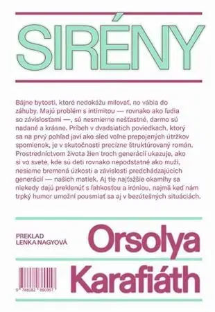 Svetová beletria Sirény - Orsolya Karafiáth,Lenka Nagyová