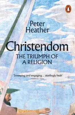 Stredovek Christendom - Peter Heather