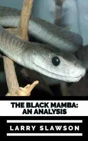 Prírodné vedy - ostatné The Black Mamba - Slawson Larry