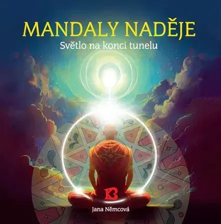Aura, čakry, mandaly, kamene Mandaly naděje - Jana Nemcová