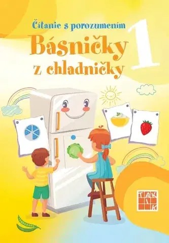 Príprava do školy, pracovné zošity Čítanie s porozumením 1 - básničky z chladničky PZ - Jana Bezegová