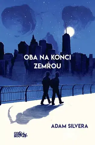 Young adults Oba na konci zemřou - Adam Silvera