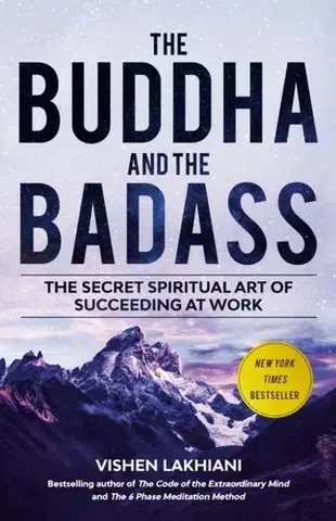 Motivačná literatúra The Buddha and the Badass - Vishen Lakhiani