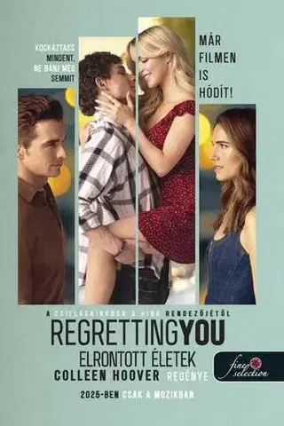 Romantická beletria Regretting You - Elrontott életek - Colleen Hooverová,Júlia Moldova