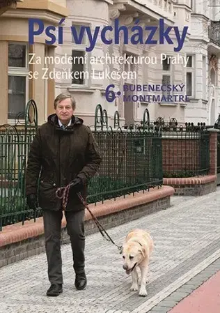 Architektúra Psí vycházky 6. Bubenečský Montmartre - Zdeněk Lukeš