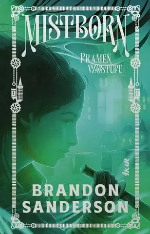 Sci-fi a fantasy Mistborn: Prameň vzostupu - Brandon Sanderson