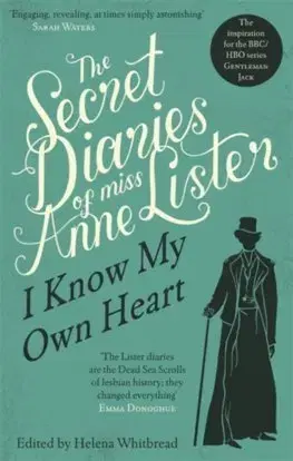 Cudzojazyčná literatúra The Secret Diaries Of Miss Anne Lister 1 - Anne Lister