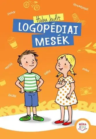 Rozprávky Logopédiai mesék - Judit Huba