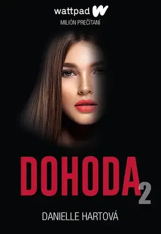 Romantická beletria Dohoda 2 - Danielle Hartová