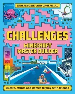 Pre deti a mládež - ostatné Master Builder: Minecraft Challenges