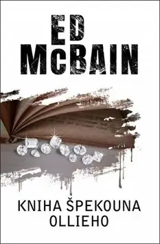 Detektívky, trilery, horory Kniha Špekouna Ollieho - Ed McBain