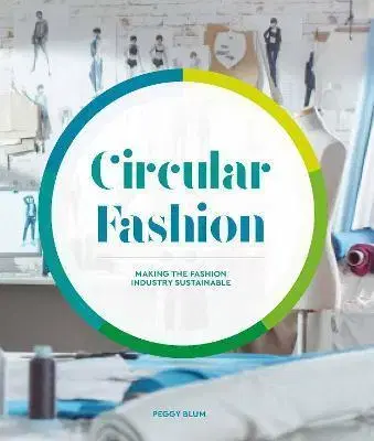 Dizajn, úžitkové umenie, móda Circular Fashion - Peggy Blum