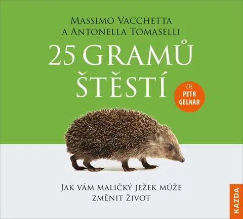 Biografie - ostatné Knihy Kazda 25 gramů štěstí - audiokniha
