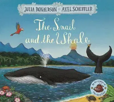 V cudzom jazyku The Snail and the Whale - Julia Donaldson,Axel Scheffler
