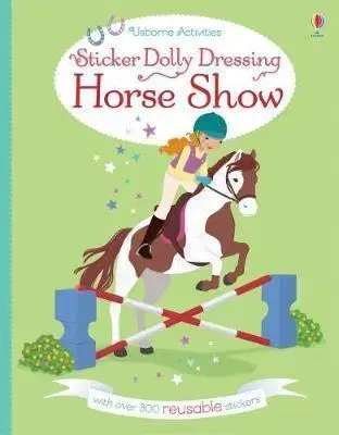 V cudzom jazyku Sticker Dolly Dressing Horse Show - Lucy Bowman,Jessica Secheret