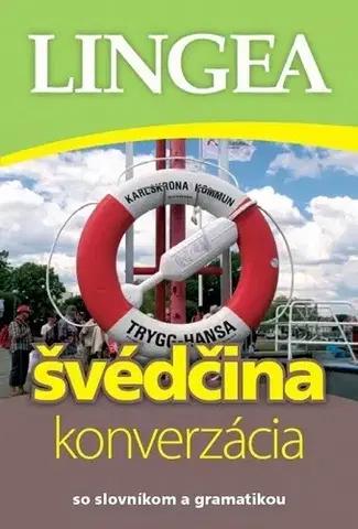 Učebnice a príručky Švédčina - konverzácia so slovníkom a gramatikou-2.vydanie