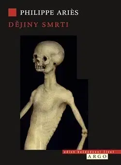 Archeológia, genealógia a heraldika Dějiny smrti - Philippe Aries