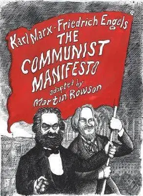 Cudzojazyčná literatúra The Communist Manifesto - A Graphic Novel - Rowson Martin