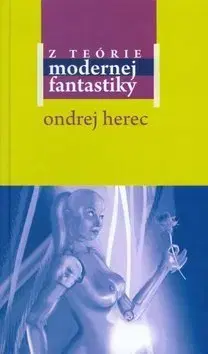 Slovenská beletria Z teórie modernej fantastiky - Herec Ondrej