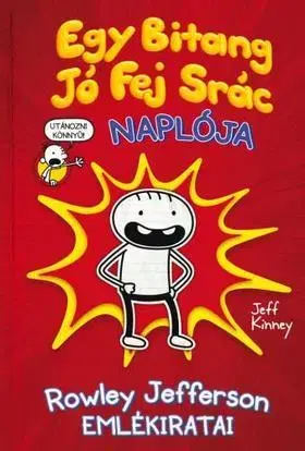 Dobrodružstvo, napätie, western Egy Bitang Jó Fej Srác Naplója 1 - Jeff Kinney